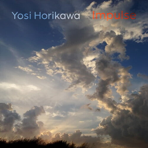 Yosi Horikawa - Impulse