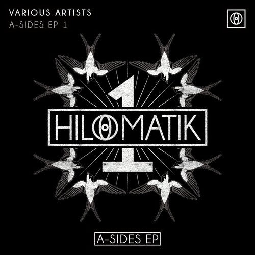 Hilomatik: A-Sides EP 1/ Various - HILOMATIK: A-Sides EP 1 (Various Artists)
