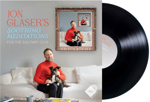 Jon Glaser - Soothing Meditations for the Solitary Dog