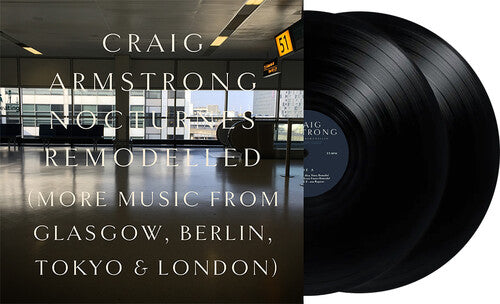 Craig Armstrong - Nocturnes Remodelled