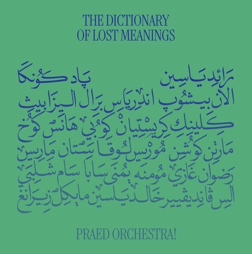 Praed Orchestra - The Dictionary Of Lost Meanings