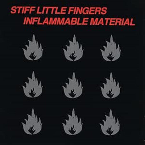 Stiff Little Fingers - Inflammable Material (2025 Remaster)