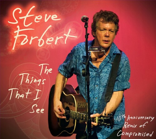 Steve Forbert - The Things That I See