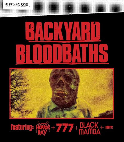 Backyard Bloodbaths