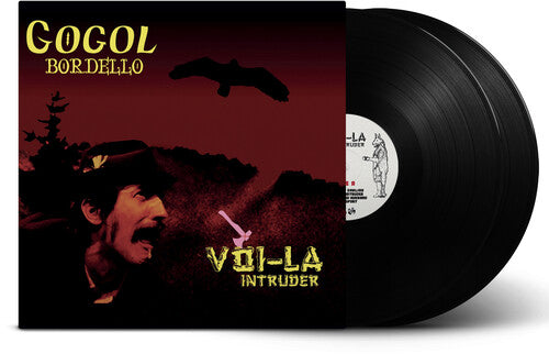 Gogol Bordello - Voi-La Intruder