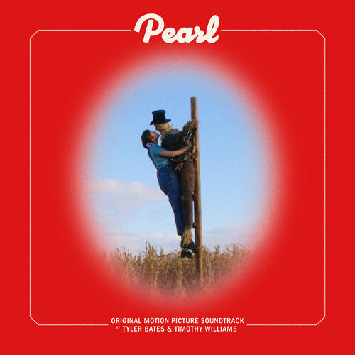 Tyler Bates / Timothy Williams - Pearl (Original Soundtrack)
