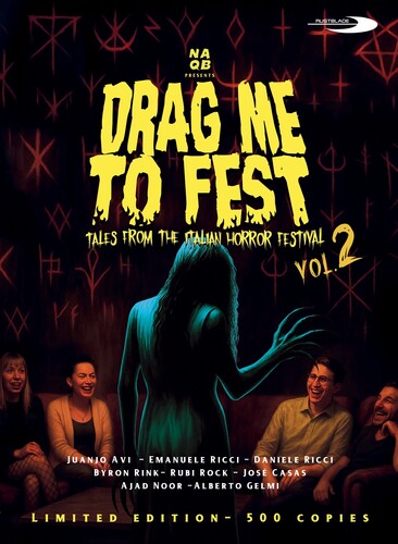 Drag Me To Fest Vol.2: Tales From The Italian Horror Festival