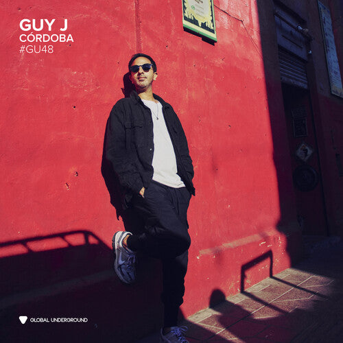 Guy J - Global Underground #48: Guy J - Cordoba