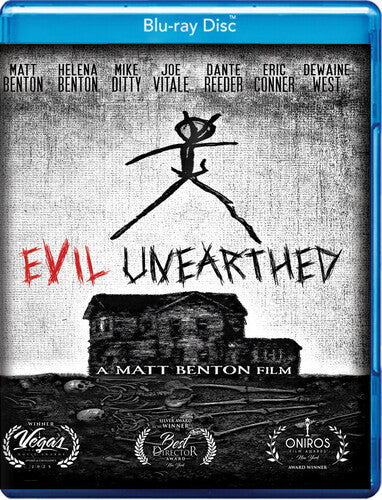 Evil Unearthed