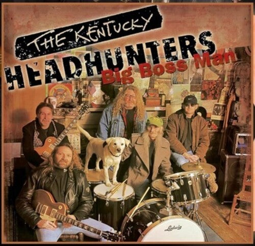 The Kentucky Headhunters - Big Boss Man