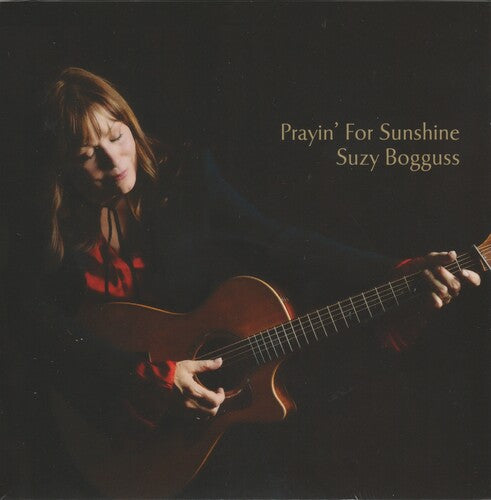 Suzy Bogguss - Prayin' For Sunshine