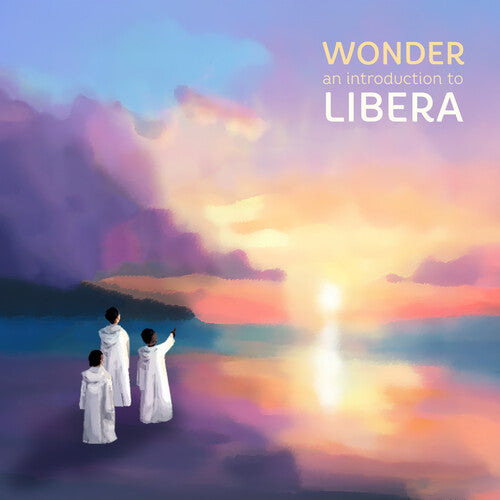Libera - Wonder: An Introduction To Libera