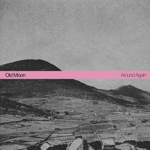 Old Moon - Around Again