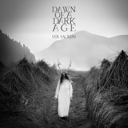 Dawn of a Dark Age - Ver Sacrum