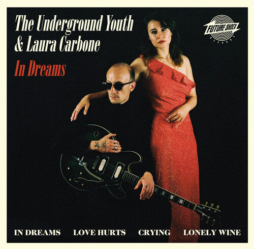 Underground Youth/ Laura Carbone - In Dreams