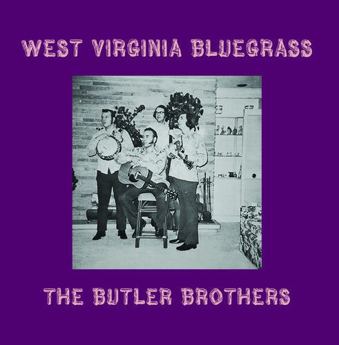 Butler Brothers - West Virginia Bluegrass