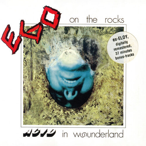 Ego on the Rocks - Acid In Wounderland