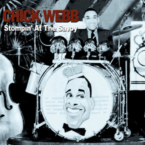 Chick Webb - Stompin' At The Savoy