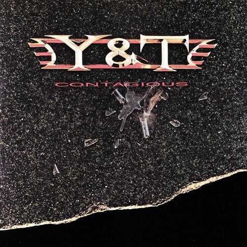 Y&t - Contagious