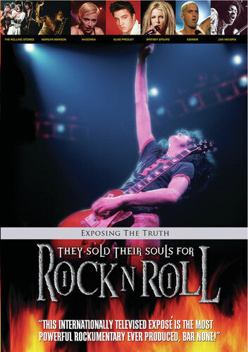Exposing The TRUTH: They Sold Their Souls For Rock N Roll