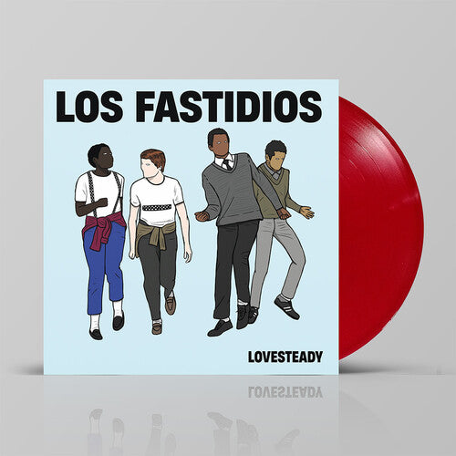 Los Fastidios - Lovesteady