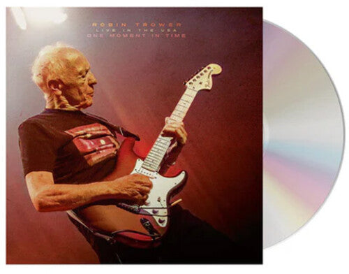 Robin Trower - One Moment in Time - Live in the USA