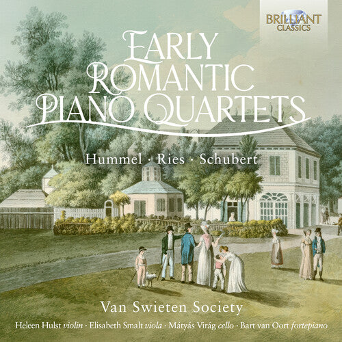 Van Swieten Society - Early Romantic Piano Quartets by Hummel, Ries & Schubert