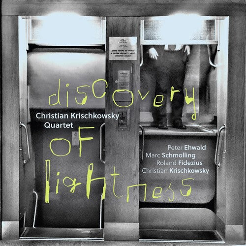 Christian Krischkowsky - Discovery of lightness