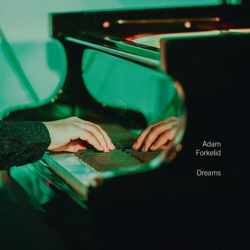 Adam Forkelid - Dreams