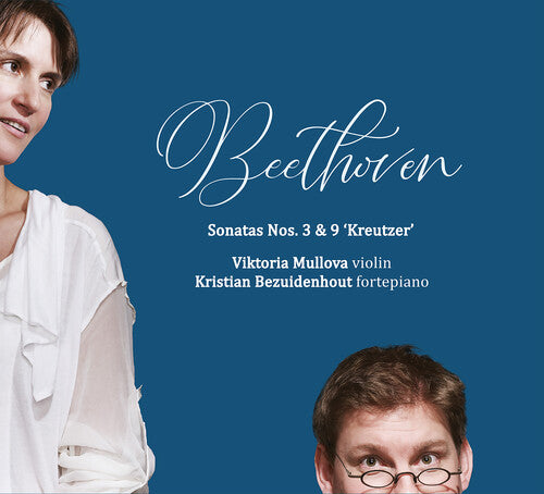 Viktoria Mullova - Beethoven: Violin Sonatas 3 & 9