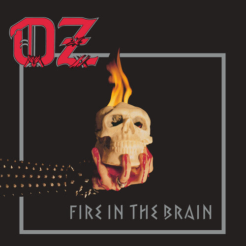 Oz - Fire in the Brain  (CD)