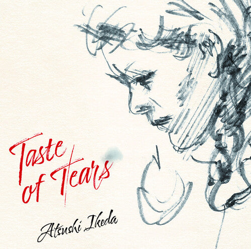 Atsushi Ikeda - Taste Of Tears