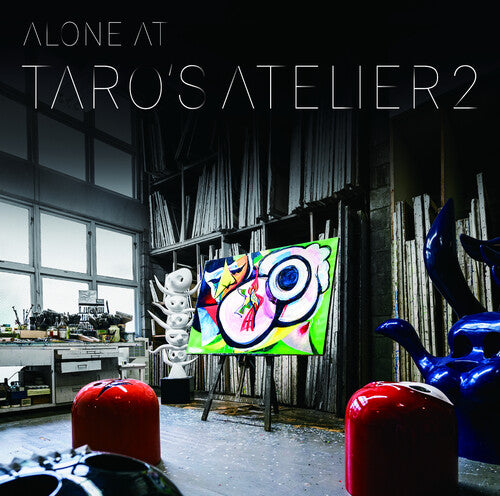 Alone at Taro's Atelier Vol. 2/ Various - Alone at TARO's Atelier Vol. 2 (Various Artists)