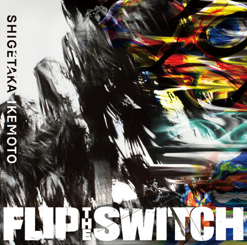 Shigetaka Ikemoto - Flip The Switch