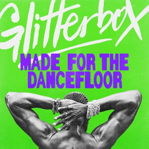 Various Artists - Glitterbox: Made For The Dancefloor (Various Artists)