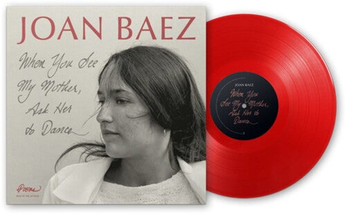 Joan Baez - When You See My Mother, Ask Her To Dance