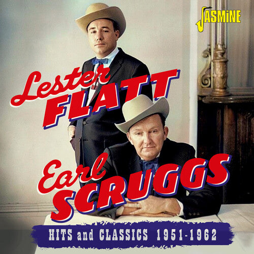 Lester Flatt / Earl Scruggs - Hits & Classics 1951-1962