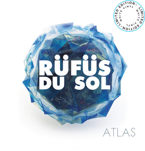 Rufus Du Sol - Atlas