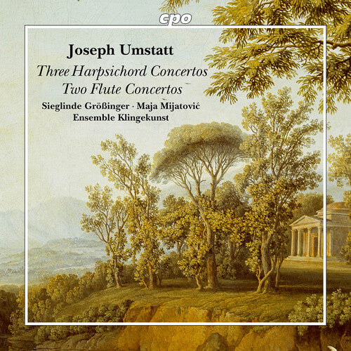 Sieglinde Grossinger - Joseph Umstatt: Three Harpsichord Concertos & Two Flute Concertos