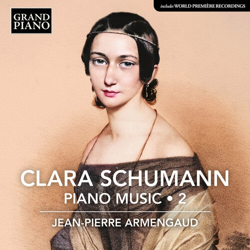 Jean-Pierre Armengaud - C. Schumann: Piano Music, Vol. 2