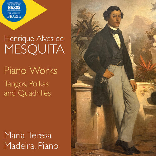 Maria Madeira Teresa - Mesquita: Piano Works