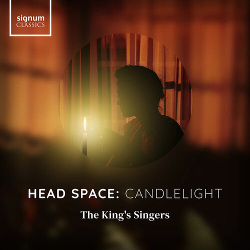 Kings Singers - Head Space: Candlelight
