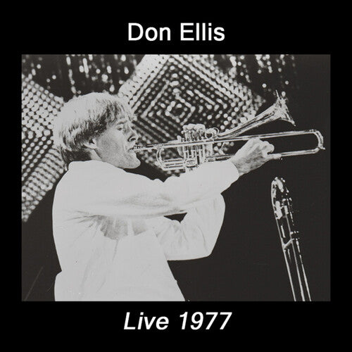 Don Ellis - Live 1977