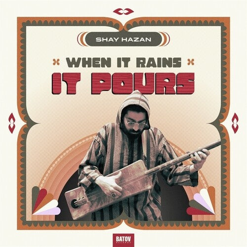 Shay Hazan - When It Rains It Pours