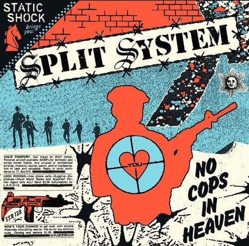 Split System - No Cops In Heaven