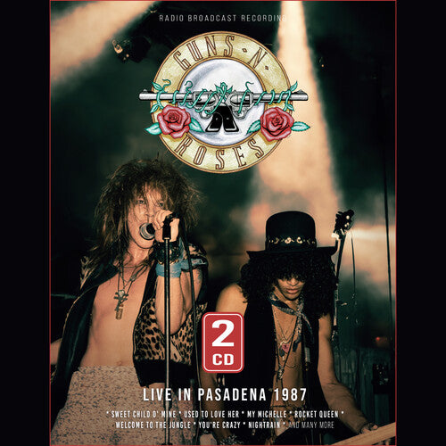 Guns N' Roses - Live in Pasadena 1987