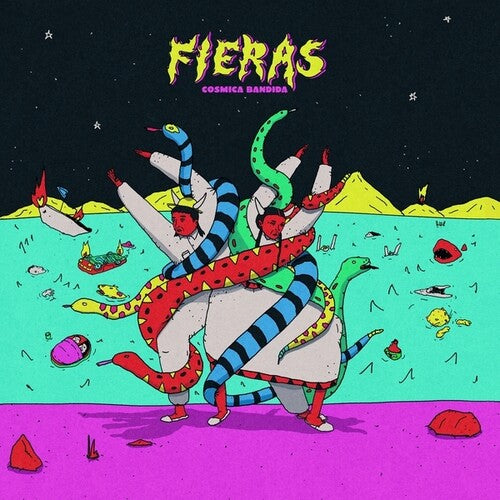 Cosmica Bandida - Fieras