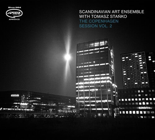 Scandinavian Art Ensemble/ Tomasz Stanko - Copenhagen Session 2