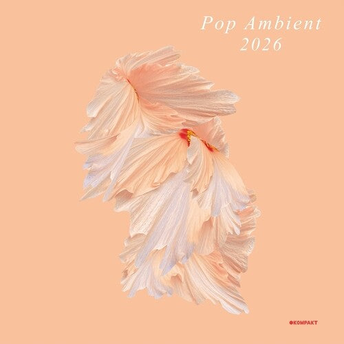 Pop Ambient 2026/ Various - Pop Ambient 2026