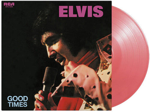 Elvis Presley - Good Times - Limited 180-Gram Pink Colored Vinyl